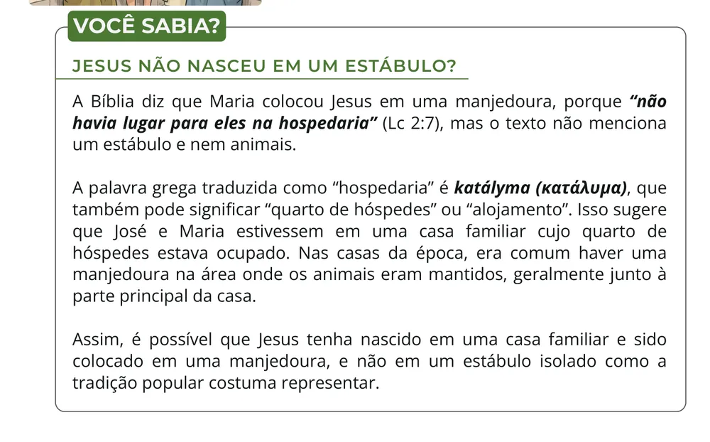 Quadro Você sabia? sobre a palavra grega katályma e o local do nascimento de Jesus
